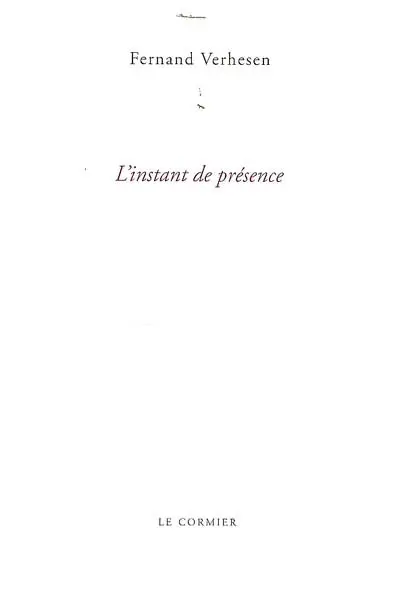 L'instant de présence