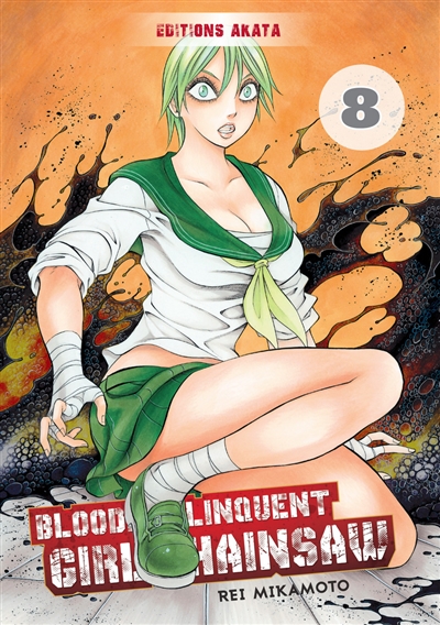 Bloody delinquent girl chainsaw. Vol. 8