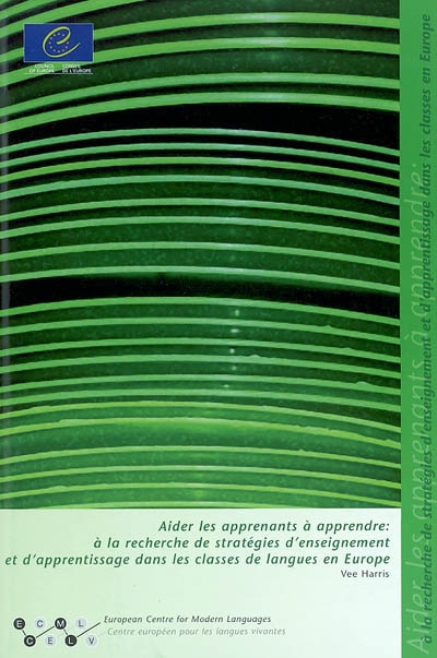 Aider les apprenants à apprendre : à la recherche de stratégies d'enseignement et d'apprentissage dans les classes de langues en Europe