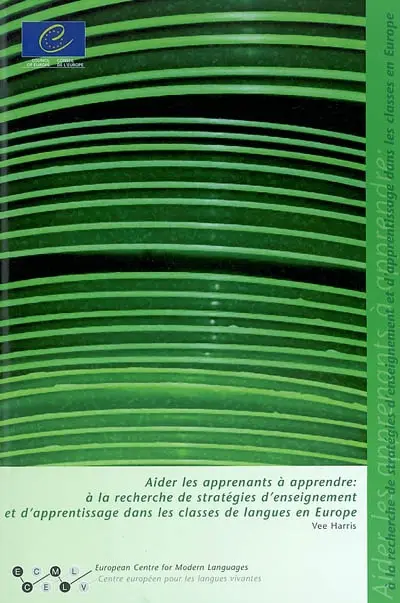 Aider les apprenants à apprendre : à la recherche de stratégies d'enseignement et d'apprentissage dans les classes de langues en Europe