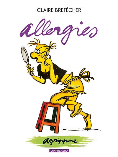 Agrippine. Vol. 7. Allergies