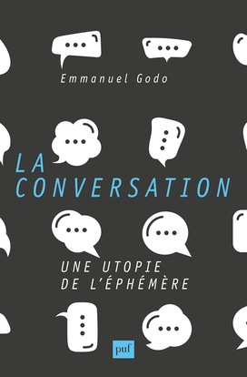 La conversation : une utopie de l'éphémère