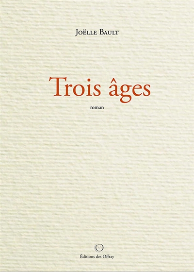 Trois âges