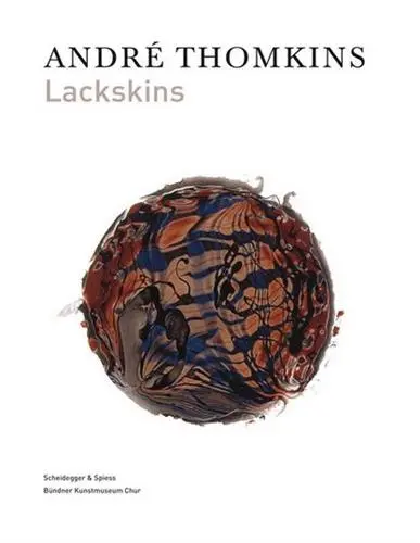 Andre Thomkins : Lackskins