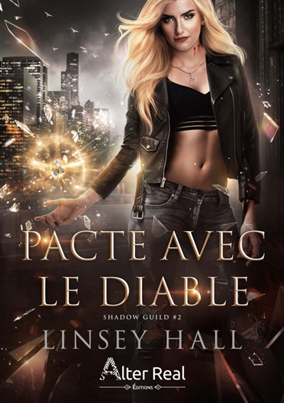 Pacte avec le diable : Shadow Guild #2