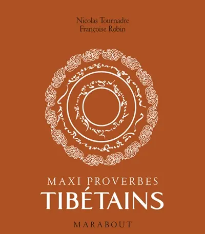 Maxi proverbes tibétains