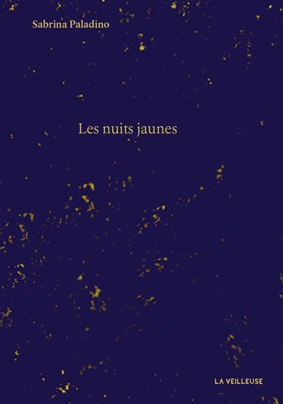 Les nuits jaunes