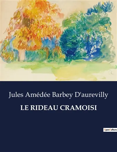 LE RIDEAU CRAMOISI : Une rencontre inoubliable : le mystère du rideau cramoisi