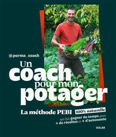 Un coach pour mon potager :...