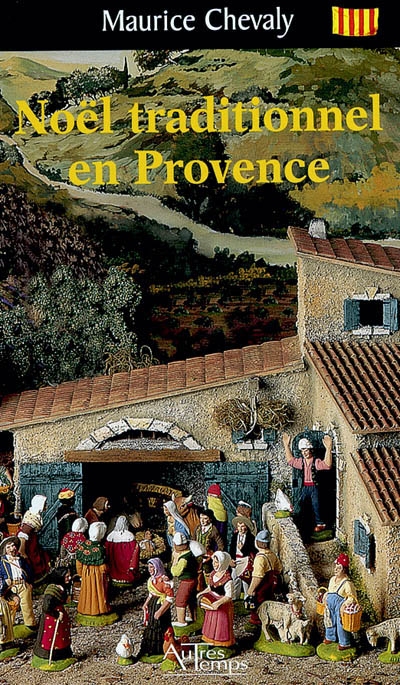 Noël traditionnel en Provence