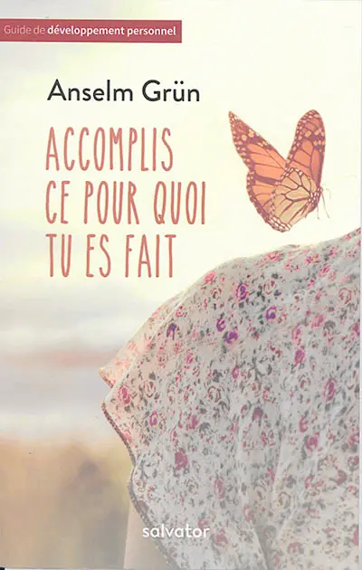 Accomplis ce pour quoi tu es fait : trouver la force dans la foi adulte