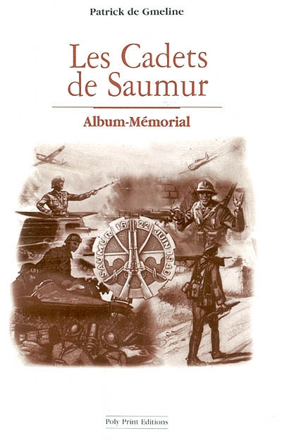 Les Cadets de Saumur : album-mémorial