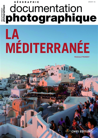 Documentation photographique (La), n° 8132. La Méditerranée
