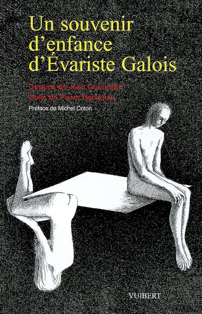 Un souvenir d'enfance d'Evariste Galois