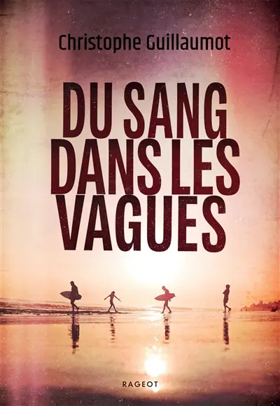 Du sang dans les vagues