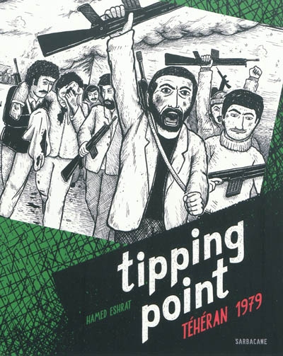 Tipping point : Téhéran 1979