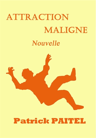 Attraction Maligne