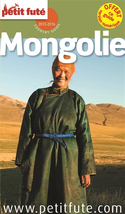 Mongolie : 2015-2016 - Dominique Auzias