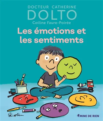 Les émotions et les sentiments