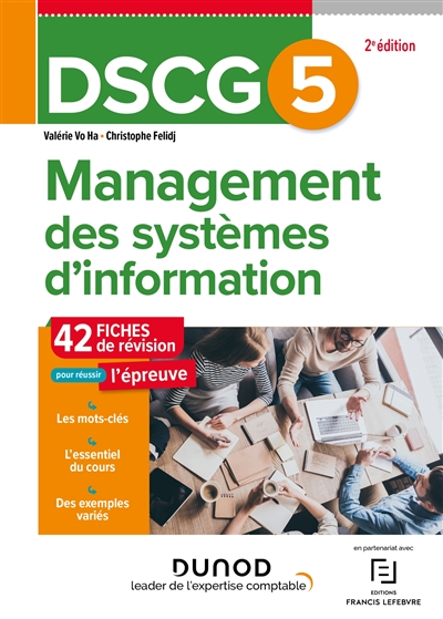 DSCG 5, management des systèmes d'information : 42 fiches de révision pour réussir l'épreuve