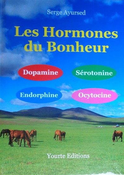 Les hormones du bonheur