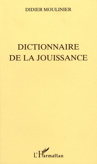 Dictionnaire de la jouissance
