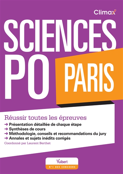 Sciences Po Paris : réussir toutes les épreuves