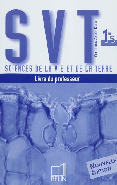SVT, sciences de la vie et de la terre 1e S