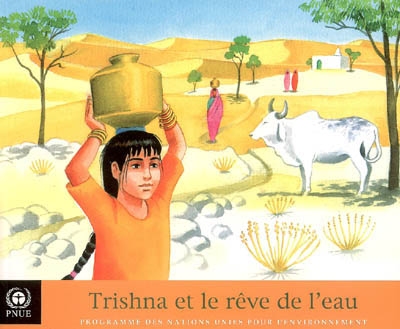 Trishna et le rêve de l'eau