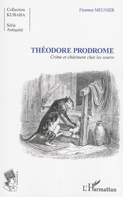 Théodore Prodrome : crime et châtiment chez les souris