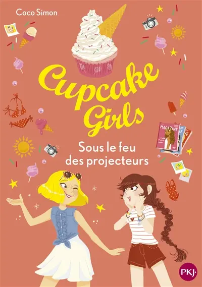 Cupcake girls. Vol. 31. Sous le feu des projecteurs