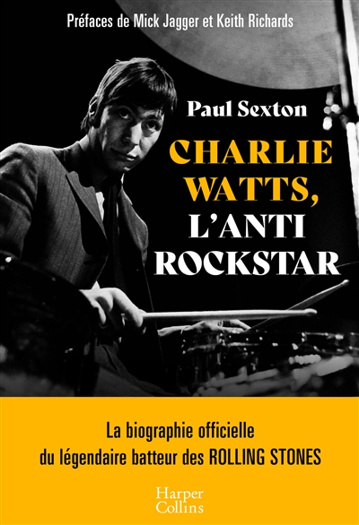 Charlie Watts : l'antirockstar