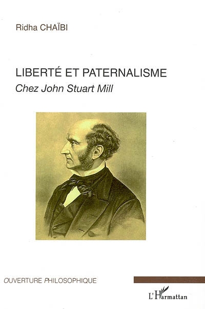 Liberté et paternalisme chez John Stuart Mill