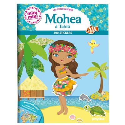 Mohea à Tahiti : les petites robes