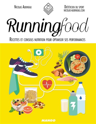 Runningfood : recettes et conseils nutrition pour optimiser ses performances