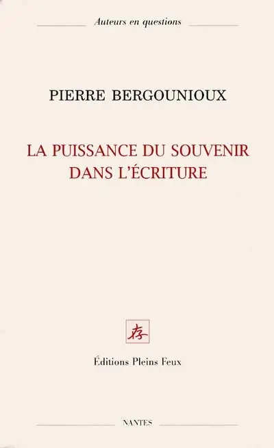 La puissance du souvenir dans l'écriture