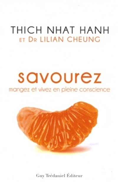 Savourez : mangez et vivez...