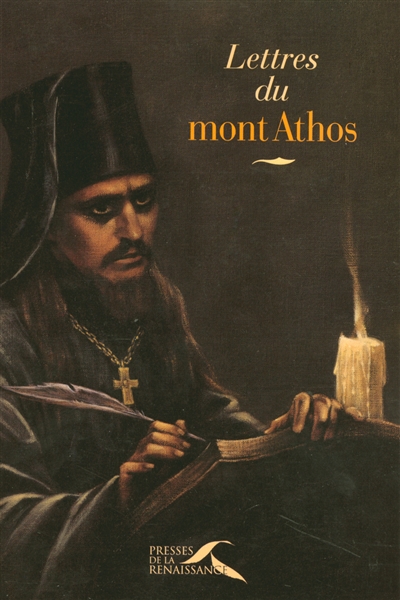 Lettres du mont Athos