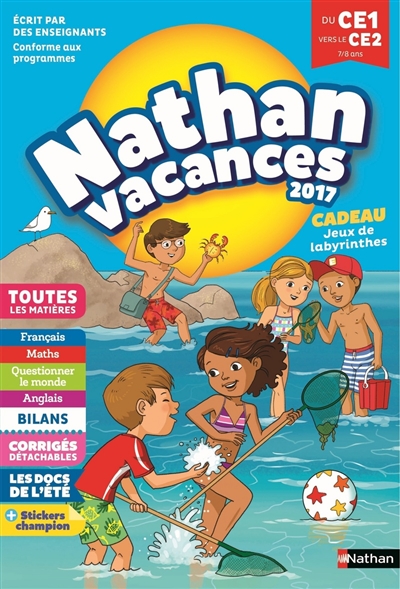 Nathan vacances 2017, du CE1 au CE2, 7-8 ans : toutes les matières