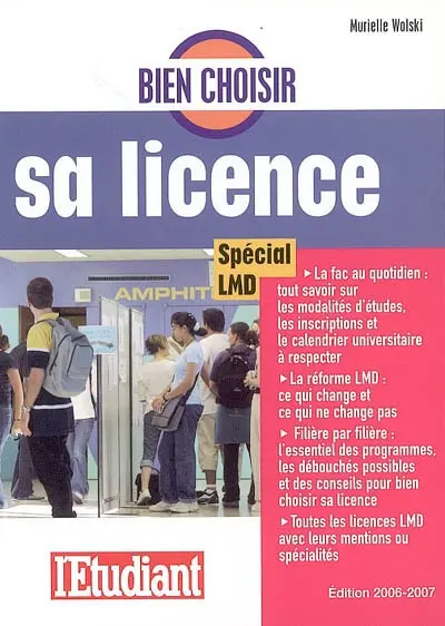 Bien choisir sa licence : spécial LMD