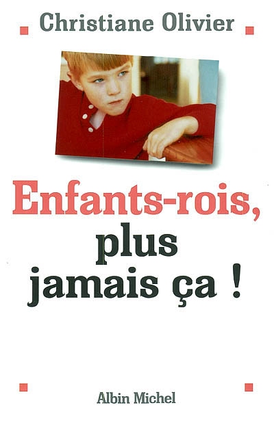 Enfants-rois, plus jamais ça ! (44)