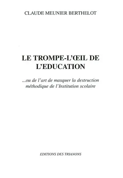 Le trompe-l'oeil de l'éducation