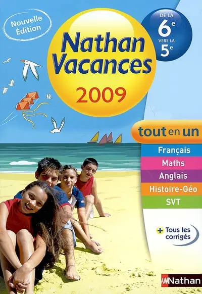 Nathan vacances, de la 6e vers la 5e : tout en un