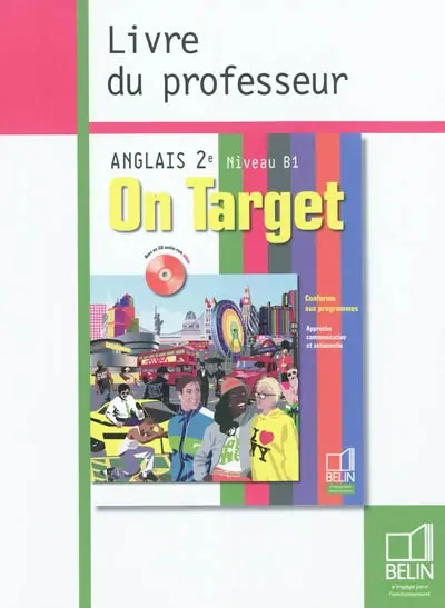 On target anglais 2e, niveau B1 : livre du professeur