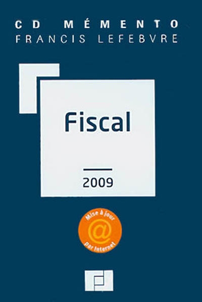 CD mémento Francis Lefebvre fiscal 2009