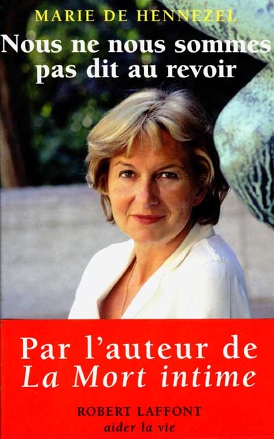 Nous ne nous sommes pas dit au revoir