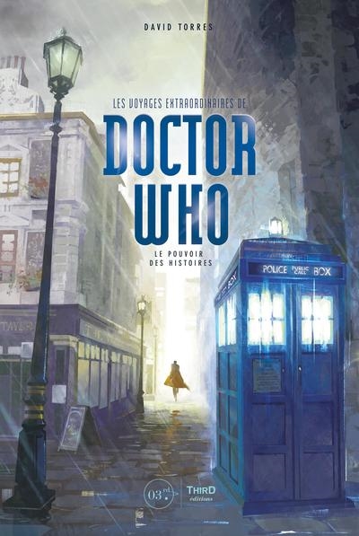Les voyages extraordinaires de Doctor Who : le pouvoir des histoires