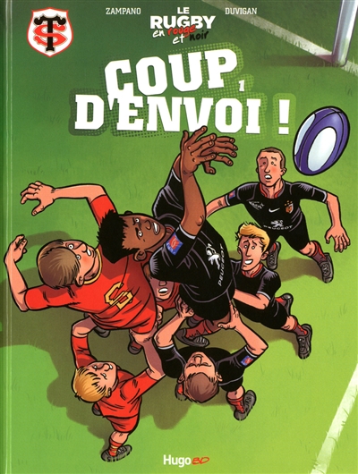 Coup d'envoi ! Le rugby en rouge et noir