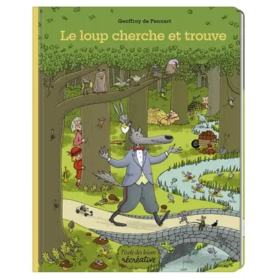 Le loup : cherche et trouve