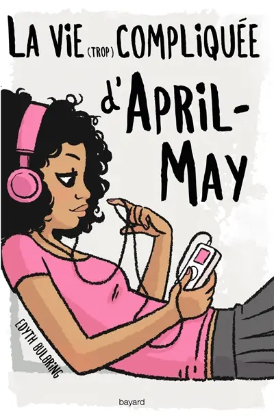 La vie (trop) compliquée d'April-May